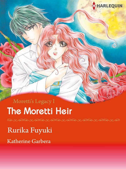 Title details for The Moretti Heir by Rurika Fuyuki - Available